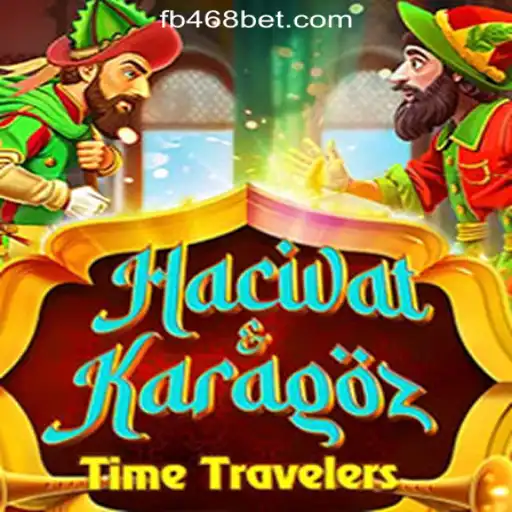 Unveiling the Fascination of HacivatandKaragoz with 468bet.com Oficial Slots Brasil #1