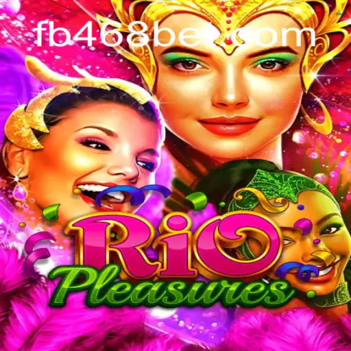 Discover the Excitement of RioPleasures: The Ultimate Slot Game Experience